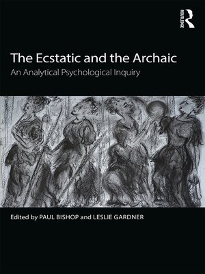 cover image of The Ecstatic and the Archaic